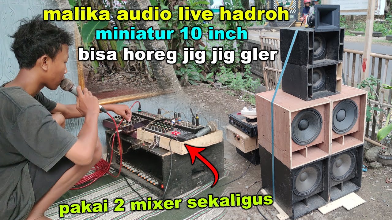TERLALU NEKAT miniatur sound spek 10 inch dibuat LIVE HADROH begini suaranya