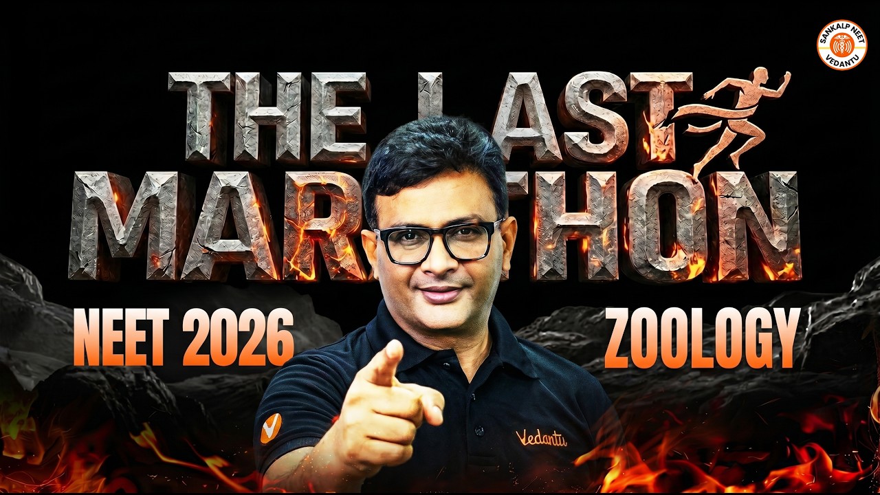 NEET 2026 | The LAST Marathon | Zoology | MD Sir