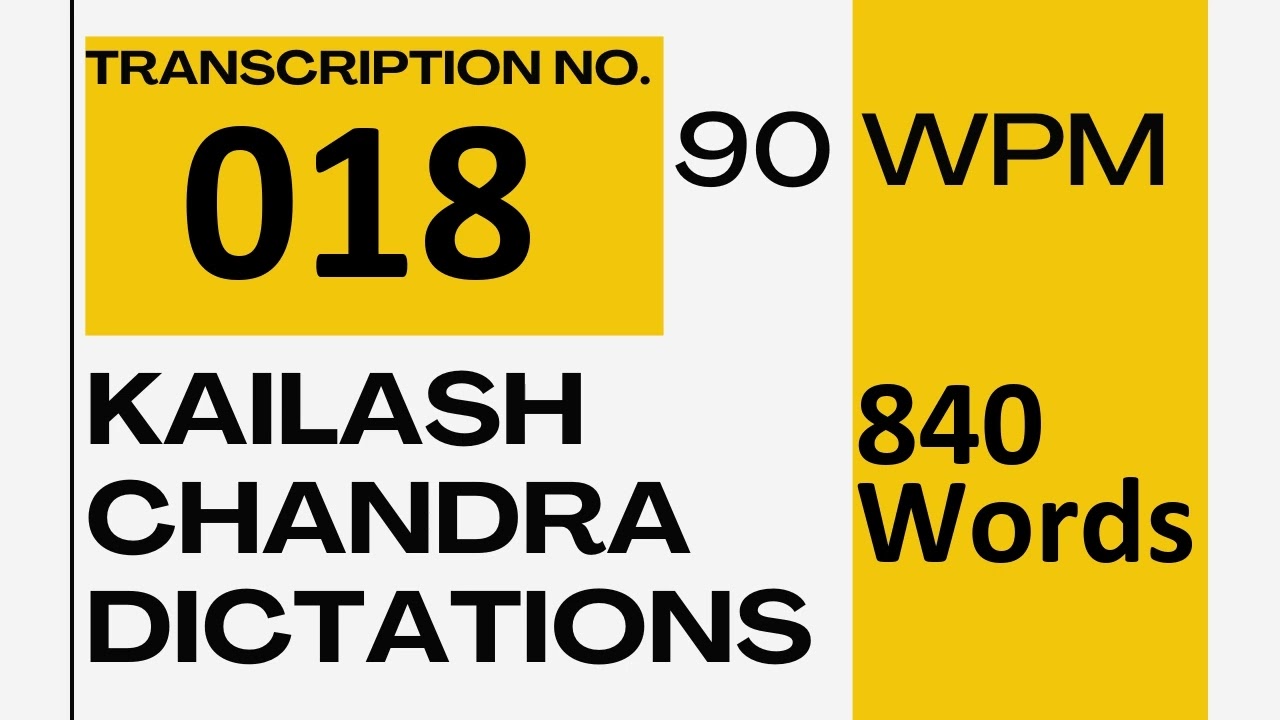90 WPM Kailash Chandra Volume 1 Transcription No 18 English Shorthand Dictation