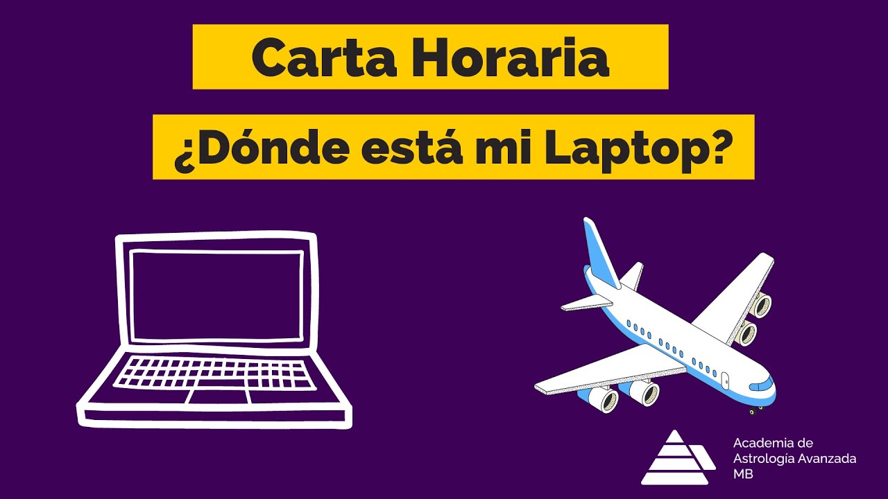 Carta Horaria Objetos Perdidos ¿Dónde está mi Laptop?