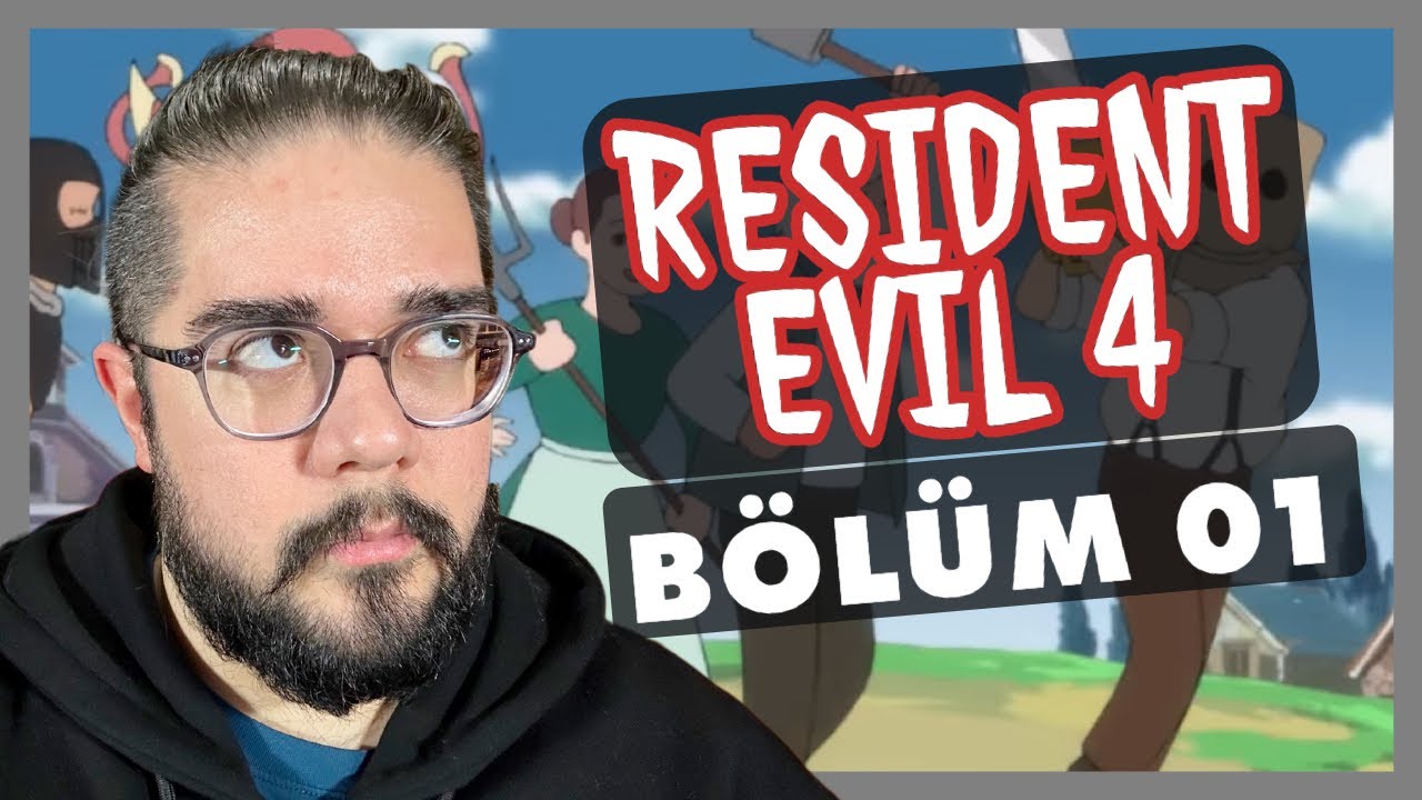 YOBAZLARA ve TARİKATLARA Karşı - Resident Evil 4 - Bölüm 01