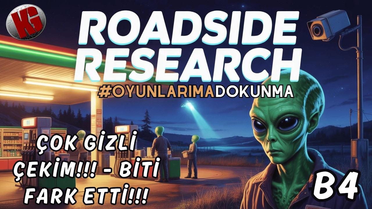 ÇOK GİZLİ ÇEKİM!!! - BİTİ FARK ETTİ!!! 🚨 - Roadside Research Türkçe | #4