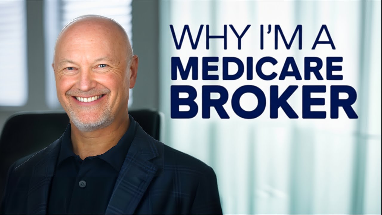 Why I Became an Independent Medicare Broker