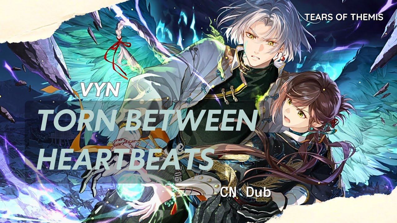 [CN Dub] 未定事件簿/Tears of Themis | Vyn Richter SSR - Torn Between Heartbeats