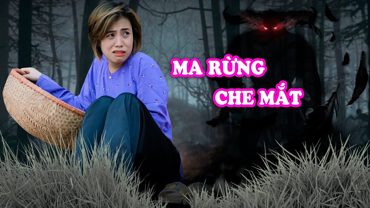 Bị Lạc Ở Trong Rừng Do Bị Ma Rừng Che Mắt - Phim Ma Hài Táo Đen TV