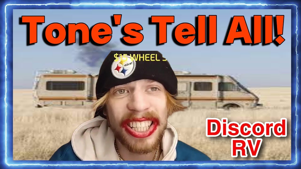 Tone's Tell All - Discord RV Secrets & Scandals