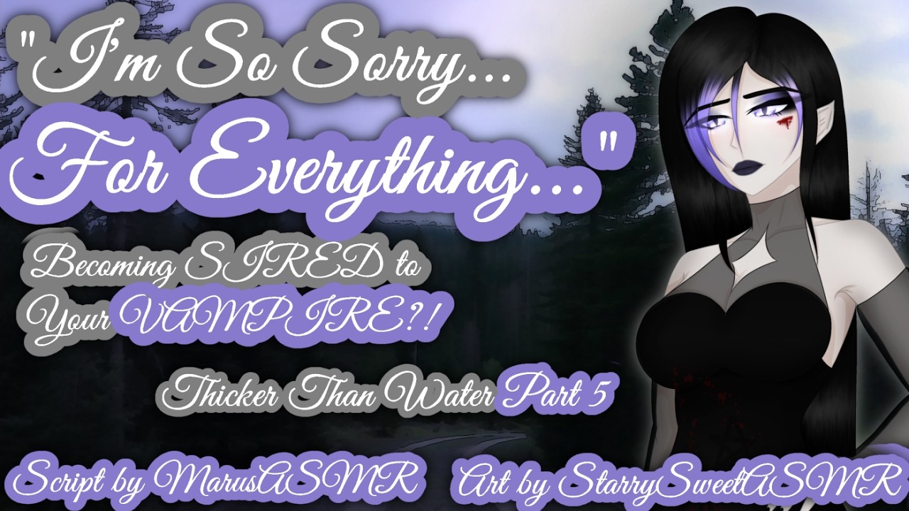 Becoming SIRED to Your VAMPIRE?! |F4A|[More Than Friends..?][Fantasy][CLIFFHANGER?!][Part 5]