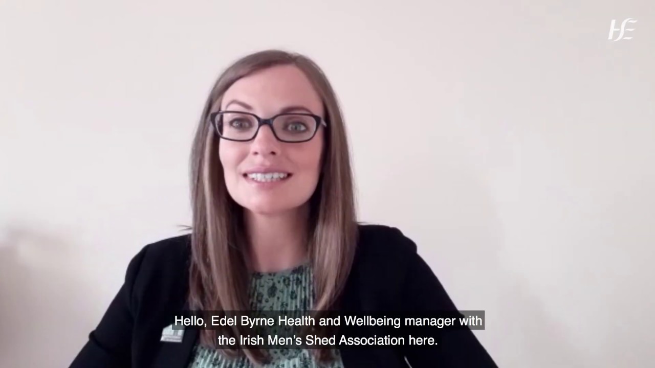 A Message From the Irish Men's Sheds Association