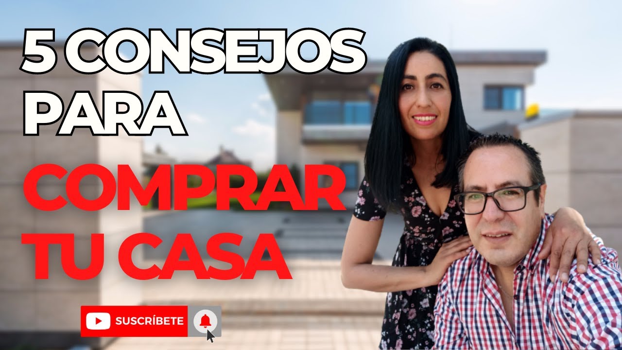 🏡📜¿Quieres Comprar una Casa? sigue estos 5 Útiles Consejos🏘️📝📜🏡