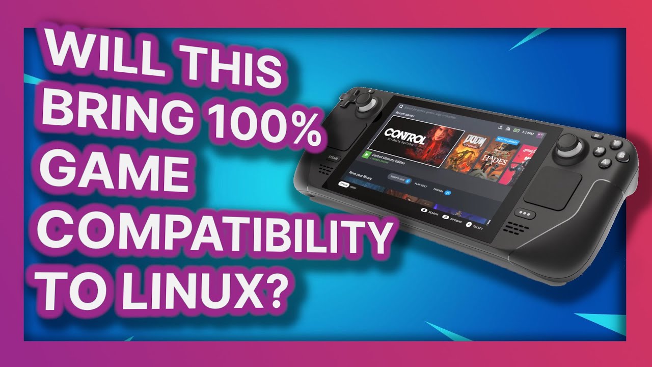 Steam Deck - The future of Linux gaming has never looked brighter