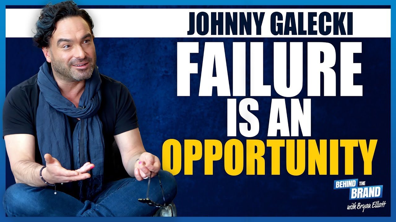 Johnny Galecki chats why he sees Failure as an Opportunity | BEHIND THE BRAND