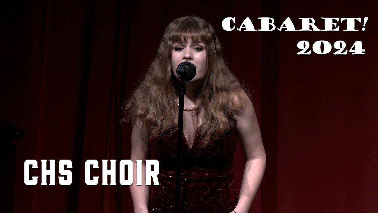 Centennial HS Choir Cabaret 2024