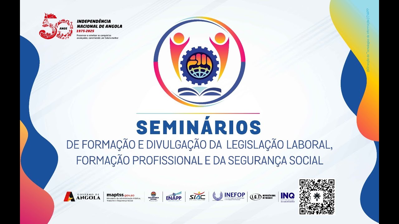 SEMINÁRIOS DE FORMAÇÃO E DIVULGAÇÃO DA LEGISLAÇÃO LABORAL, FORMAÇÃO DA SEGURANÇA SOCIAL - LUBANGO