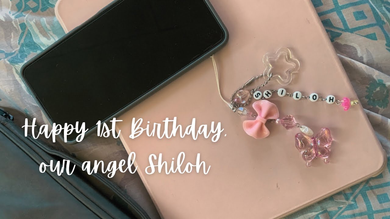 Happy First Birthday Shiloh