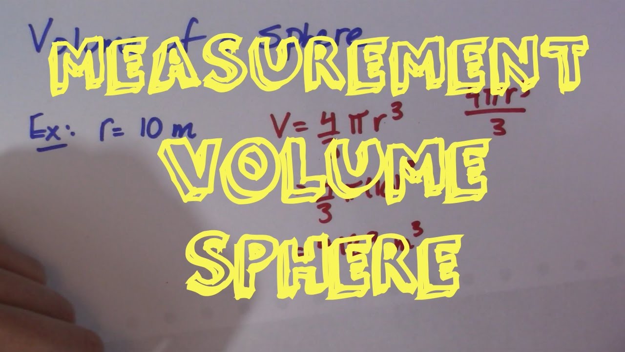 Volume of a Sphere