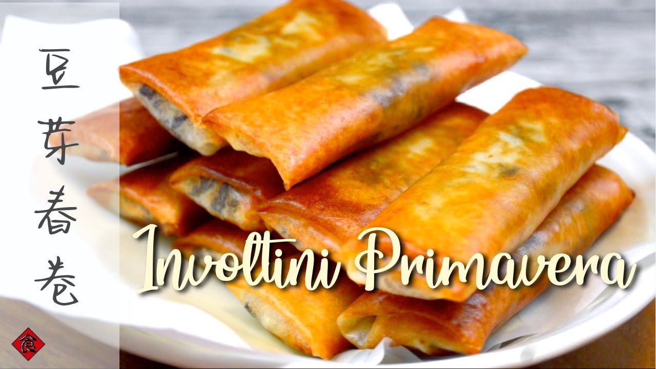 Involtini Primavera con Germogli di Soia | un antipasto croccante e sfizioso | 豆芽春卷