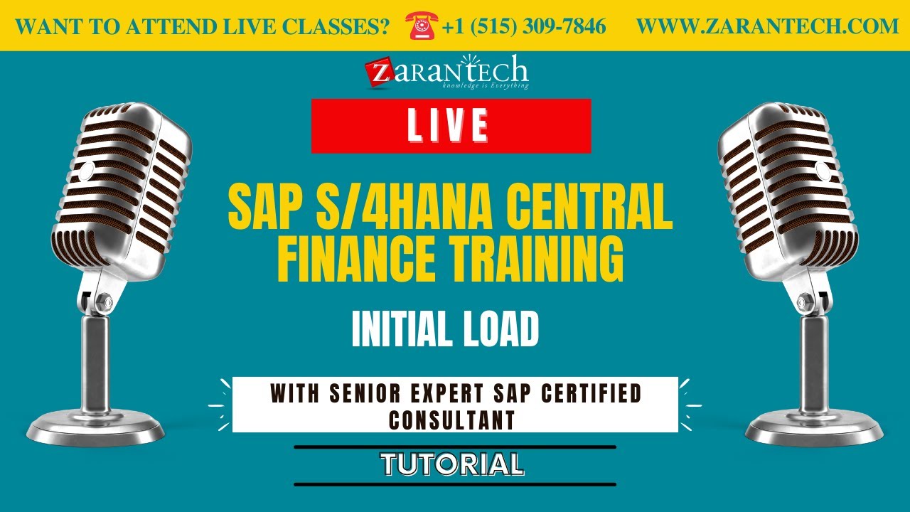 LIVE | Initial Load | SAP S4HANA Central Finance Training | ZaranTech