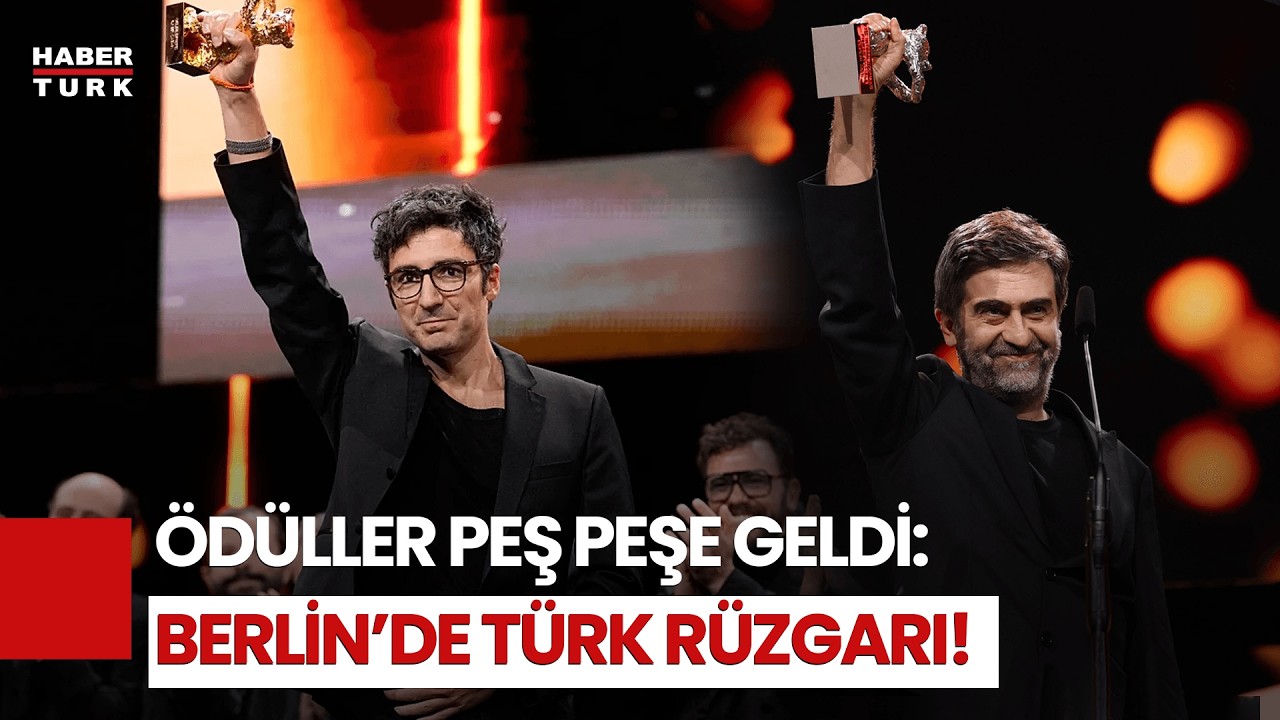Berlin Film Festivali&rsquo;nde T&uuml;rk Damgası! &Ccedil;ifte B&uuml;y&uuml;k &Ouml;d&uuml;l