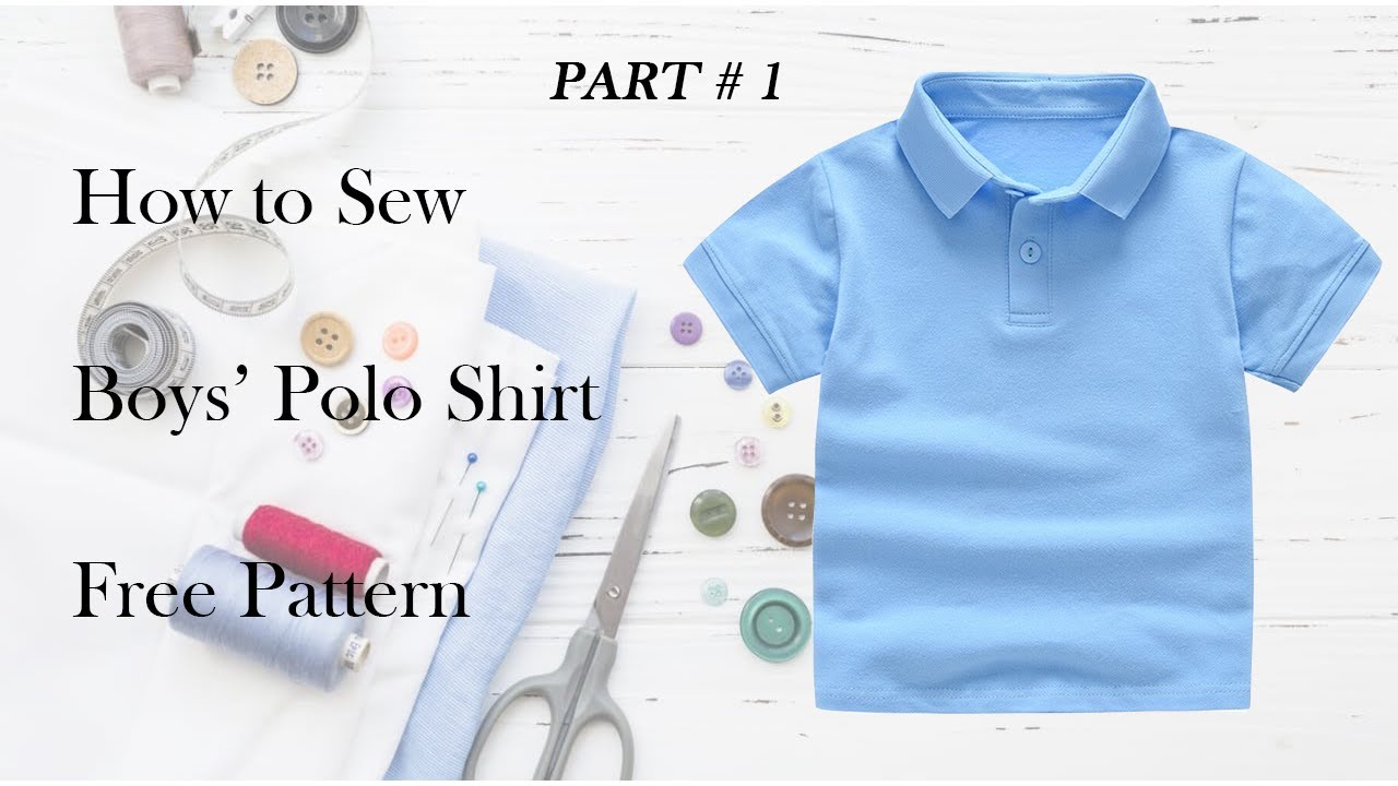How to sew Polo shirt - Free Pattern - Part 1
