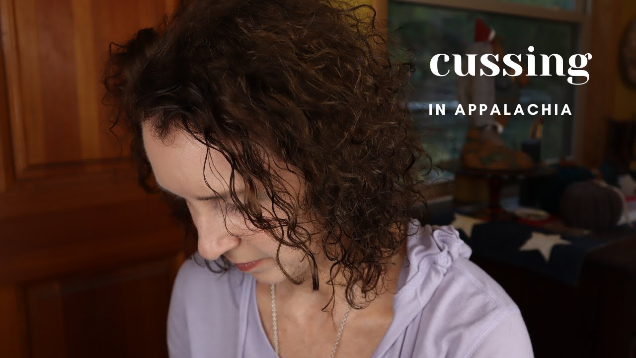 Cussing in Appalachia