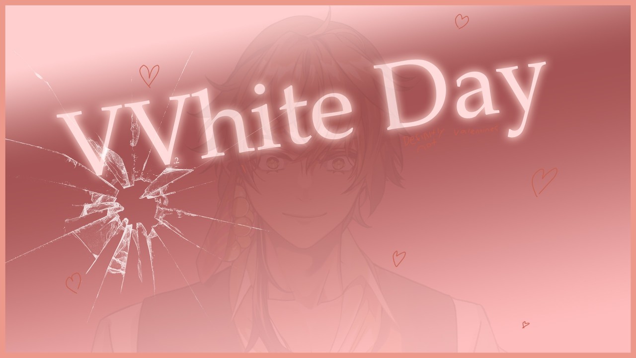 Happy VVhite Day!