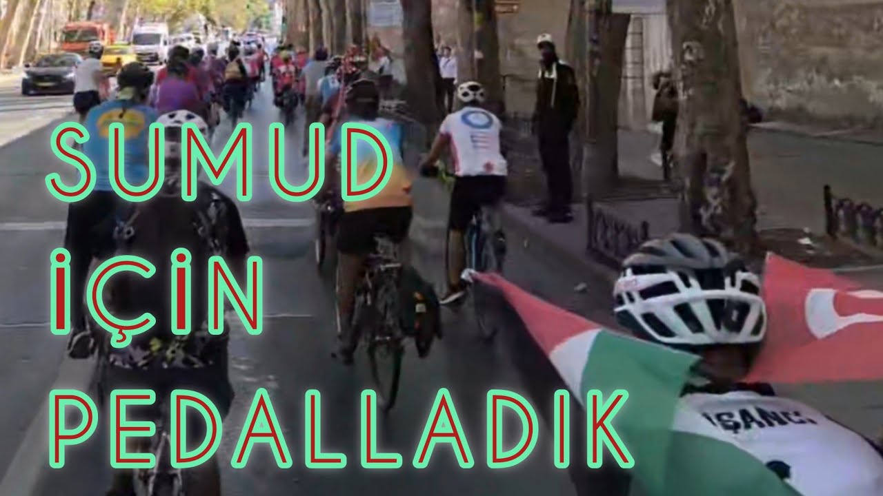 SUMUD FİLOSUNA DESTEK İÇİN BİSİKLET SÜRDÜK / FREE PALESTİNE / ÖZGÜR FİLİSTİN / KİLLER İSRAEL /