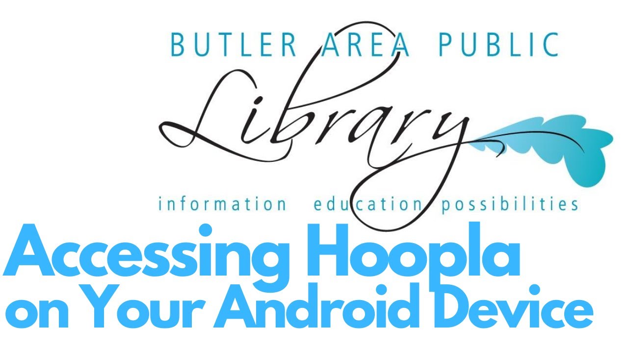 Accessing Hoopla on Your Android Device