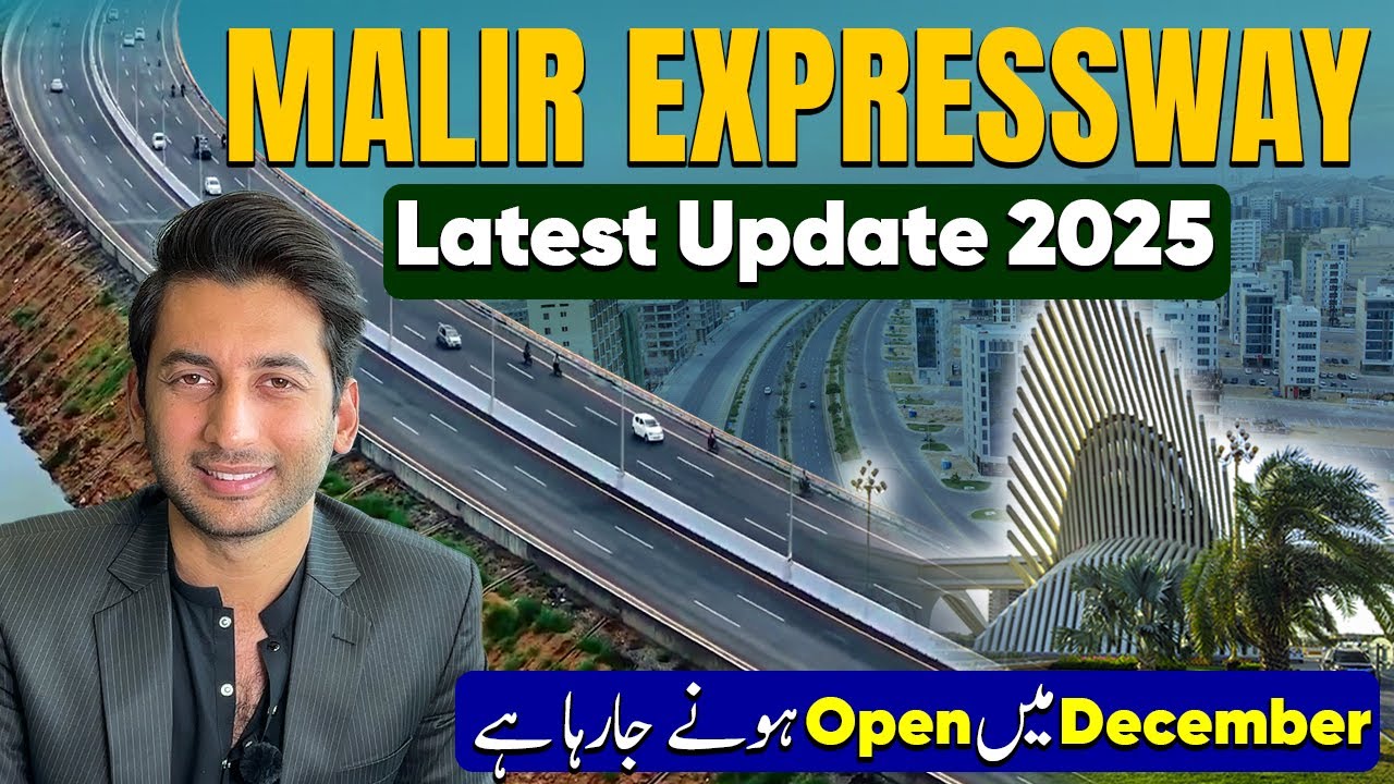 Malir expressway latest update is going to open in Dec 2025