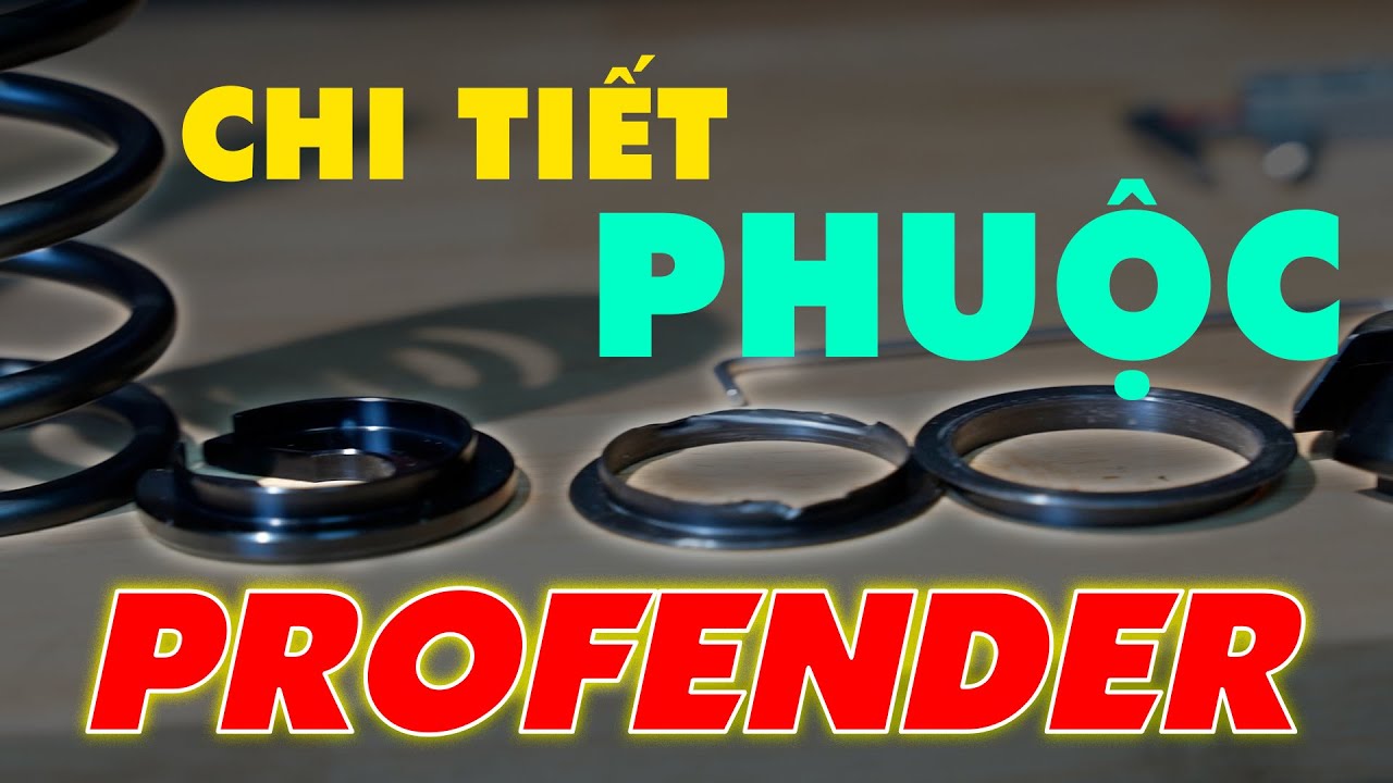 Vì sao Phuộc PROFENDER rất nhiều chức năng và thiết kế xịn NHƯNG GIÁ LẠI RẺ ? |  Sơn Q1 Review