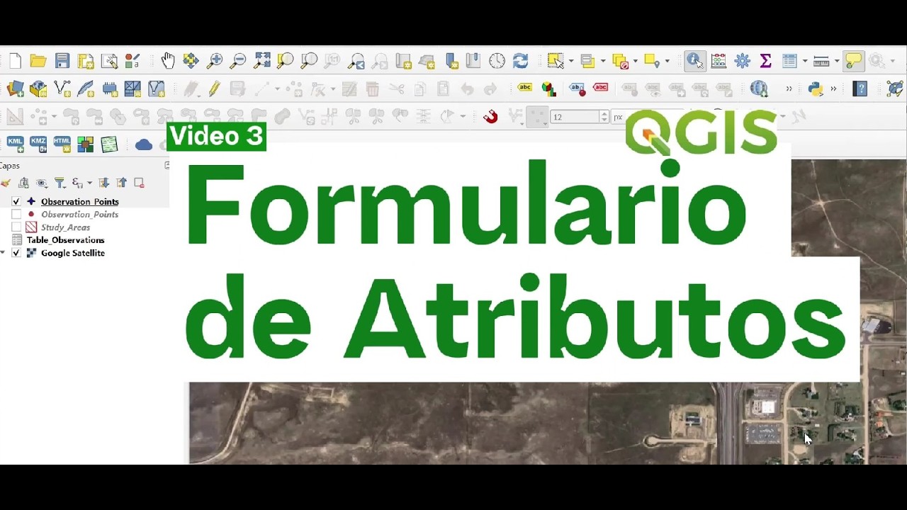 QGIS Configurar el Formulario de Atributos