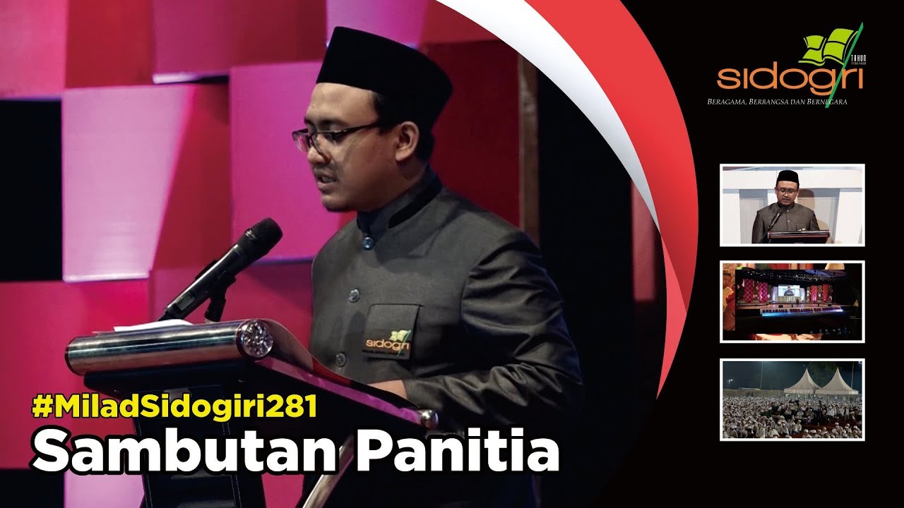 Sambutan Panitia | Milad Sidogiri 281 | Pondok Pesantren Sidogiri