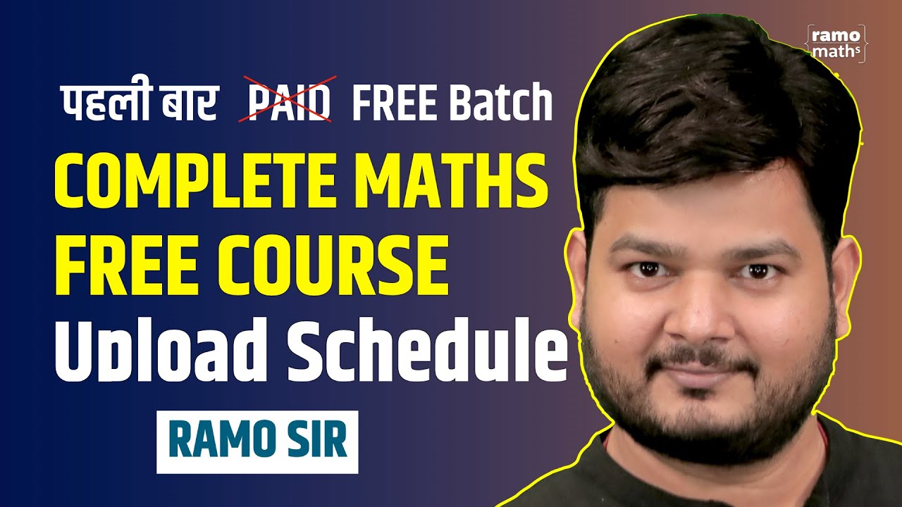 Must Watch !! Free Maths Course On RaMo Maths Upload Schedule ❤️❤️