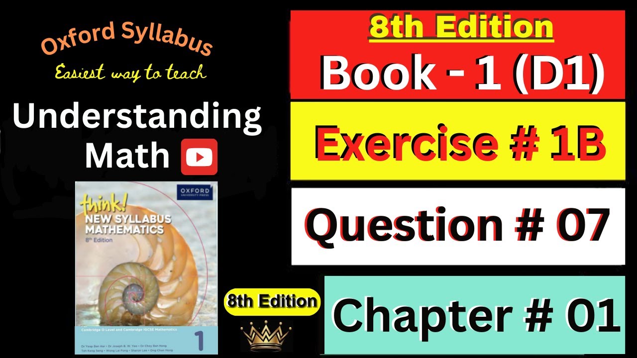 D1 Chapter 1 Ex: 1B Question 7 | Non Zero Whole numbers | Think New Syllabus Mathematics 8th Edition