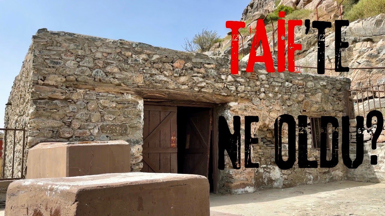 TAİF: PEYGAMBERİMİZİN TAŞLANDIĞI VE SABIRLA DİRENDİĞİ ŞEHİR