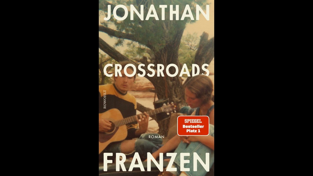 Buchtipp - Crossroads von Jonathan Franzen