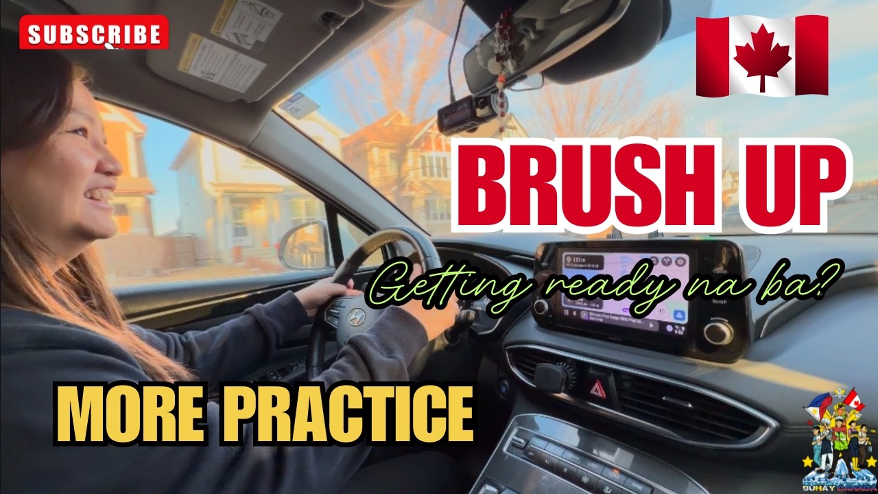 COMMUTE or DRIVE? | MARAMING PRACTICE PA ANG KAILANGAN | BUHAY CANADA