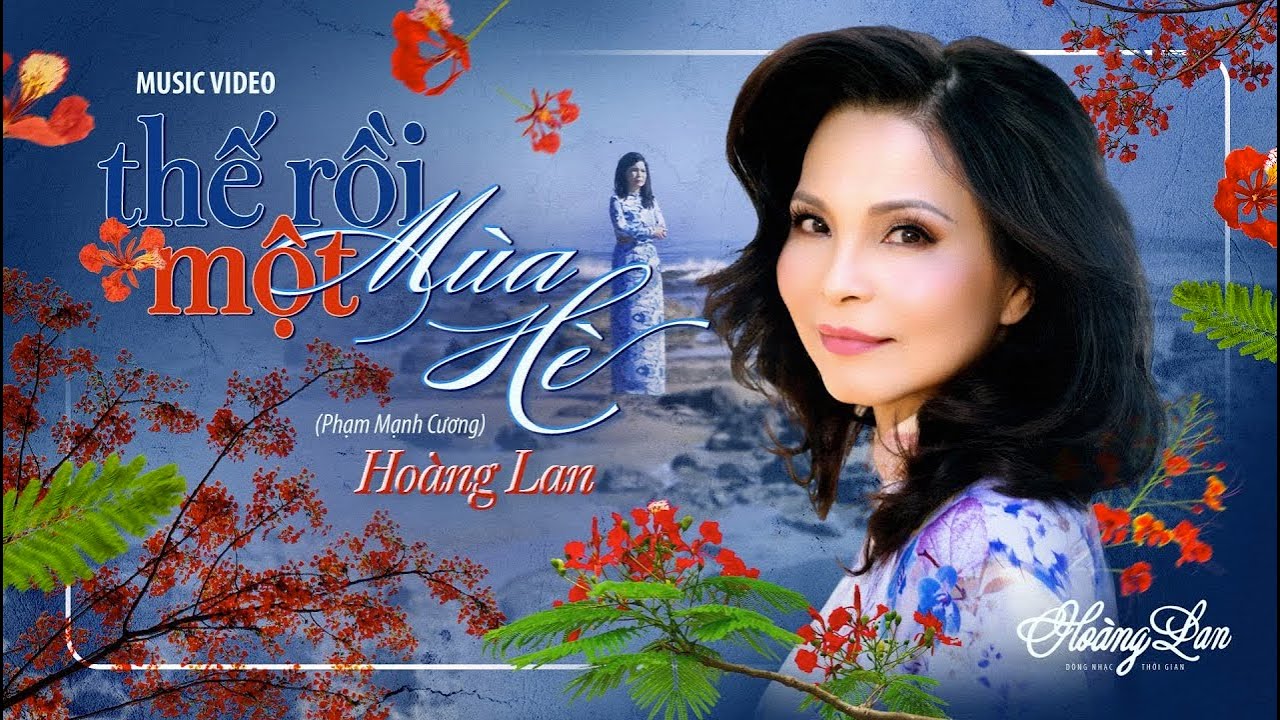 Hoàng Lan -  Thế Rồi Một Mùa Hè (Official 4K Music Video)