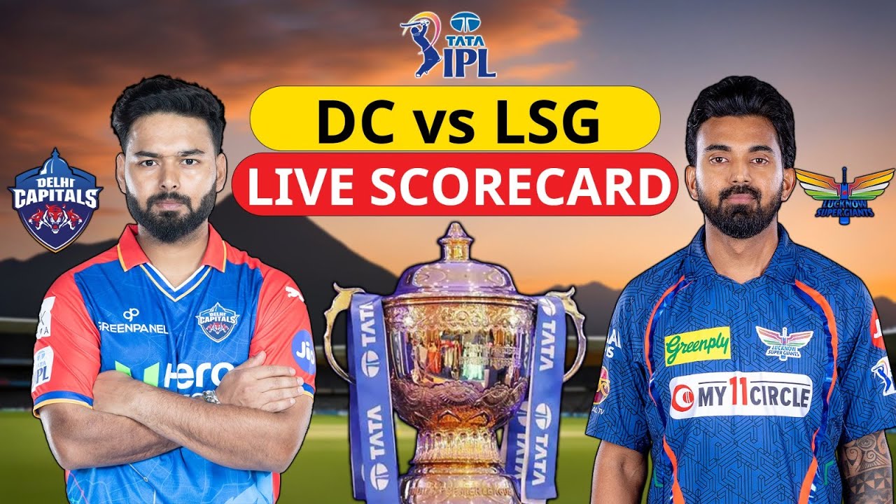 Live IPL 2024: DC vs LSG Live Match Score Card | Delhi vs Lucknow | Pant  | Rahul । Latest News