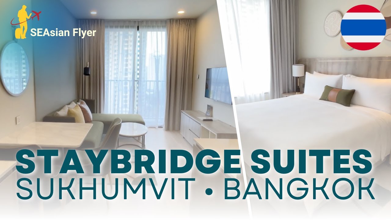 Bangkok Luxury Hotel Serviced Apartment: Staybridge Suites Sukhumvit Room Tour