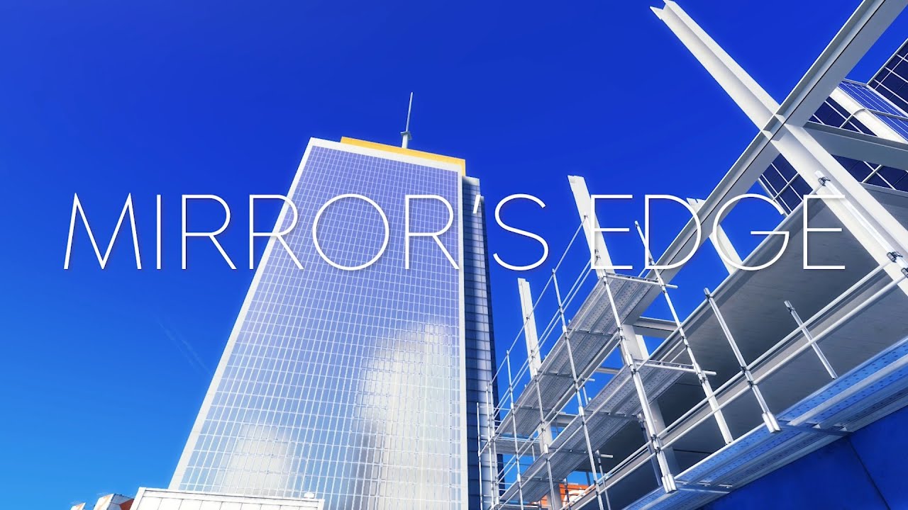 Mirror's edge aesthetics