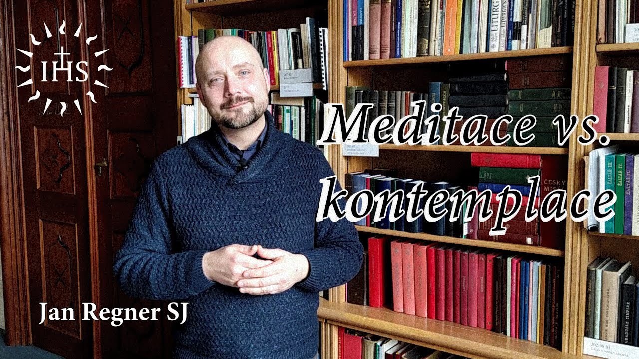 Meditace vs. kontemplace
