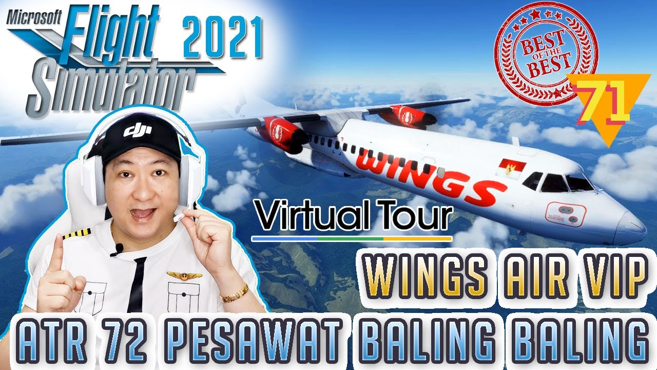 WINGS AIR VIRTUAL TOUR VIP ATR 72 BALING BALING - Microsoft Flight Simulator 2020 Indonesia - 71