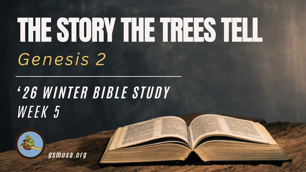 The Story the Trees Tell - Genesis 2 | Michael Niemczak - Winter Bible Study Ep.5