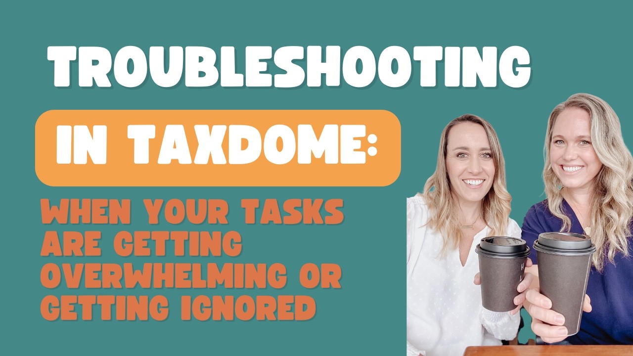 What to do when your Tasks are getting overwhelming or ignored in TaxDome