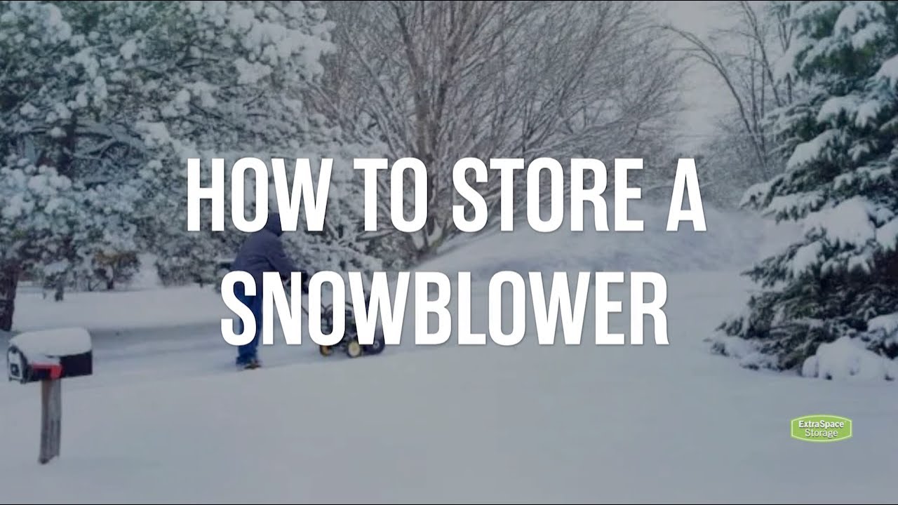 How to Store a Snowblower