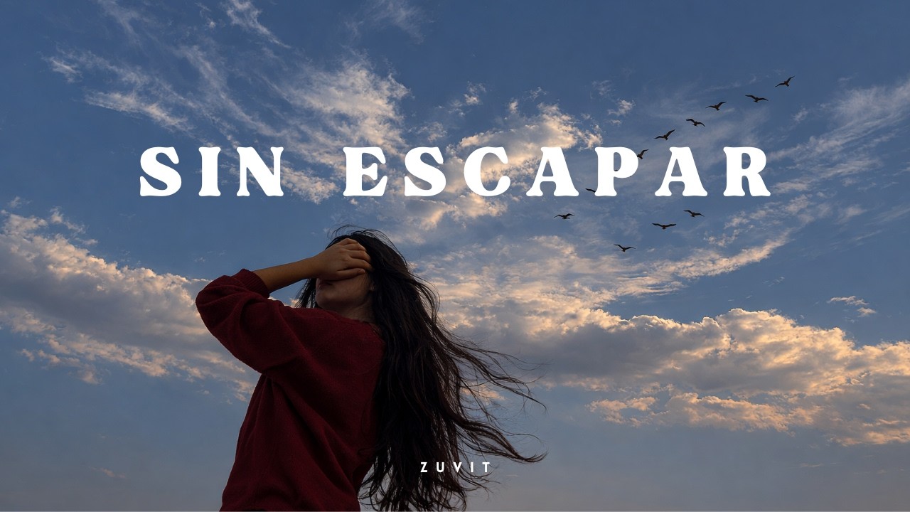 Sin Escapar I Official Song I Zuvit