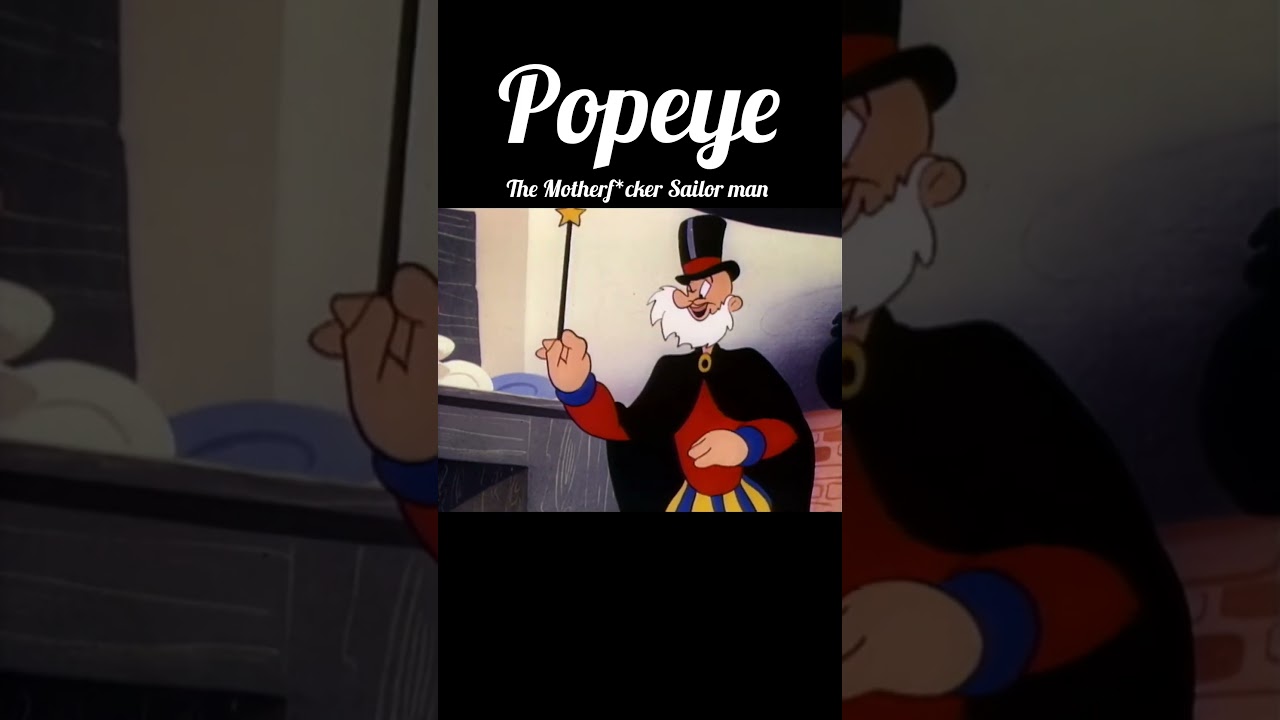 Popeye The Motherf*cker Sailor Man Music Video