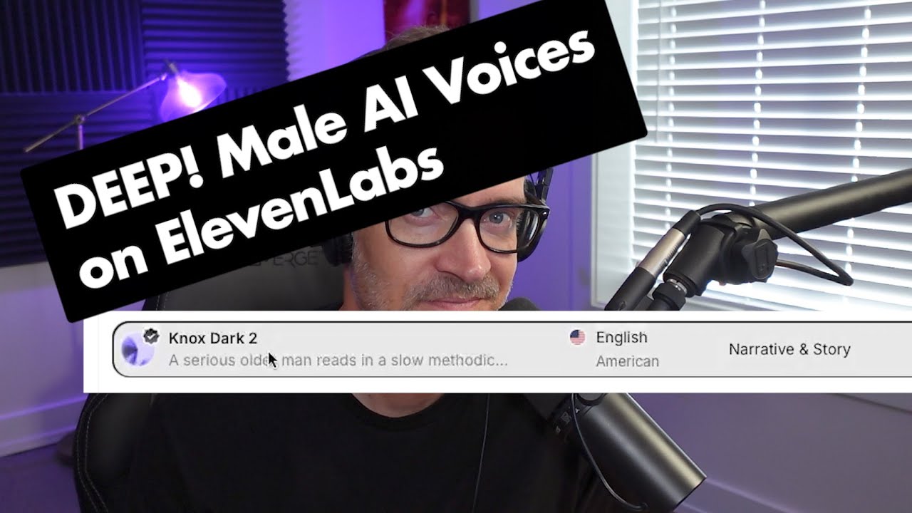 DEEP Male AI Voices on ElevenLabs