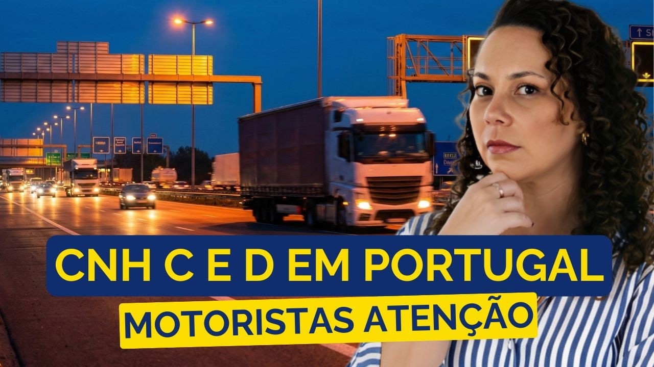 CNH de Caminhão e Ônibus em Portugal: O Que Mudou