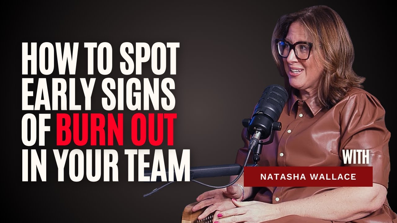 Conscious Leadership with Natasha Wallace: Self-Awareness, Burnout & Unlocking Human Potential
